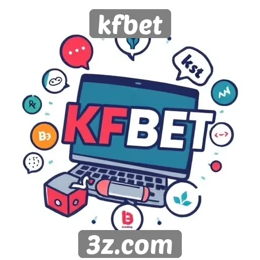 Estratégias de marketing do kfbet no mercado atual